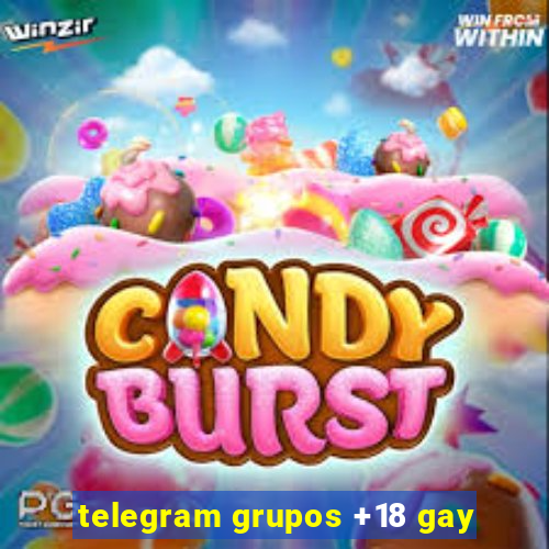 telegram grupos +18 gay